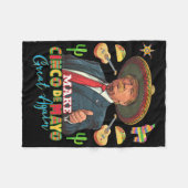 Cinco De Mayo Maak Cinco De Mayo Groot Opnieuw Don Fleece Deken (Voorkant (Horizontaal))