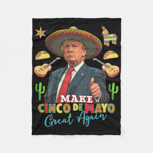 Cinco De Mayo Maak Cinco De Mayo Groot Opnieuw Don Fleece Deken (Voorkant)