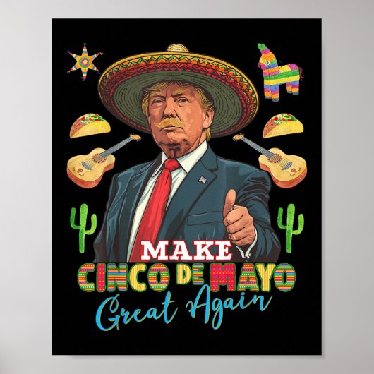 Cinco de Mayo maakt Cinco de Mayo weer geweldig Poster (Voorkant)
