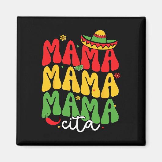 Cinco De Mayo Mamacita Mexicaanse Moeder Mama Moed Magneet (Voorkant)