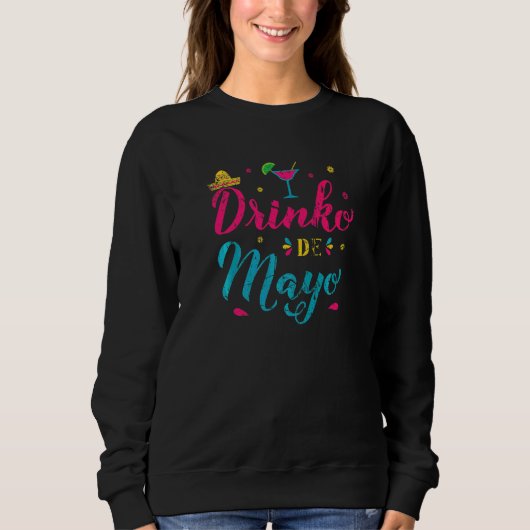 Cinco De Mayo  Mexicaanse Drinko De Mayo Trui (Voorkant)