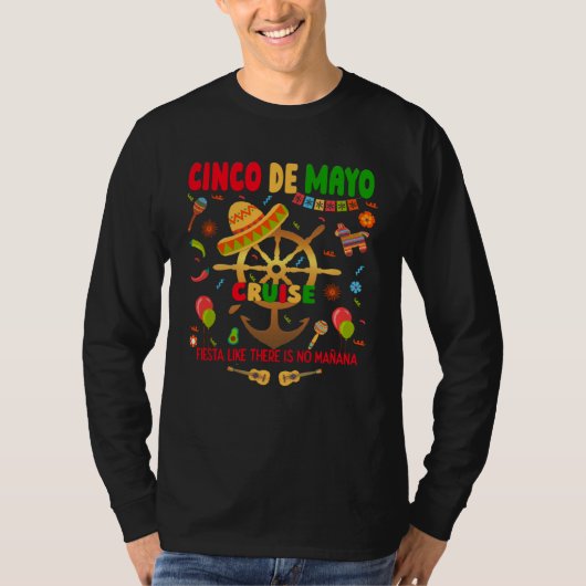 Cinco de Mayo Mexican Fiesta Party Cruise Mexico H T-shirt (Voorkant)