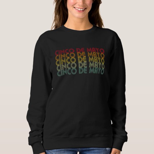 Cinco De Mayo Mexican Retro Trui (Voorkant)