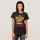 Cinco de Mayo mexican today hungover tomorrow fies T-shirt (Voorkant volledig)