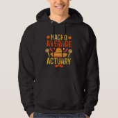 Cinco de mayo nacho average Actuary Hoodie (Voorkant)