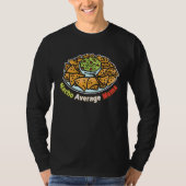 Cinco De Mayo Nacho Average Mama Fiesta Mexican Fu T-shirt (Voorkant)