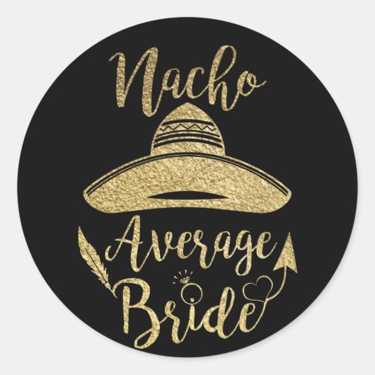 Cinco de Mayo Nacho Gemiddelde Bride Ronde Sticker (Voorkant)