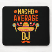 Cinco de Mayo Nacho Gemiddelde DJ Muismat (Voorkant)