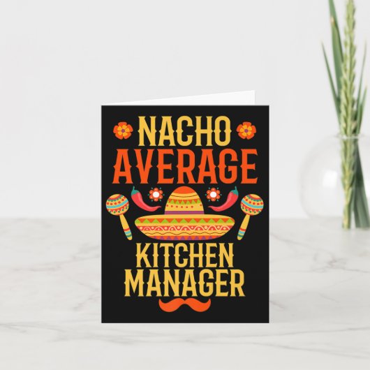 Cinco de Mayo Nacho Gemiddelde Keuken Manager Prem Kaart (Voorkant)