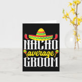 Cinco de Mayo Nacho Gemiddelde Mexicaanse bachelor Kaart (Gele Bloem)