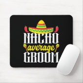 Cinco de Mayo Nacho Gemiddelde Mexicaanse bachelor Muismat (Met muis)