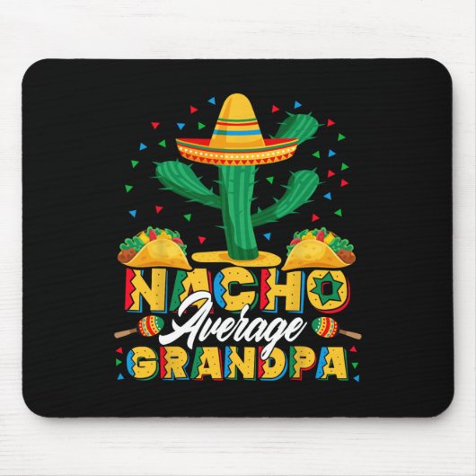 Cinco De Mayo Nacho Gemiddelde Opa Nachos Liefhebb Muismat (Voorkant)