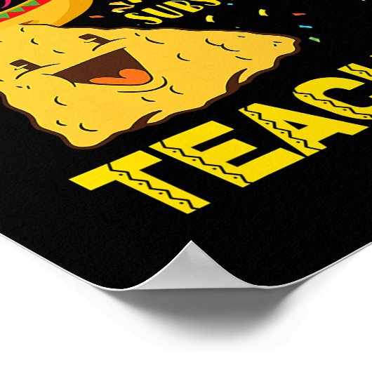 Cinco de Mayo Nacho Gemiddelde vervangende leraar Poster (Hoek)