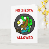 Cinco de Mayo "No Siesta Toegestaan" Wenskaart Kaart (Gele Bloem)