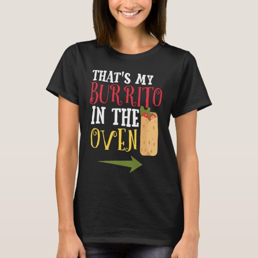 Cinco De Mayo Pregnancy Announcement Burrito Oven T-shirt (Voorkant)