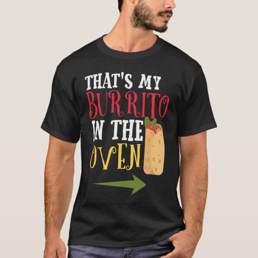 Cinco De Mayo Pregnancy Announcement Burrito Oven T-shirt (Voorkant)