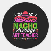 Cinco de Mayo Shirt Grappig Mexicaans Nacho Gemidd Ronde Sticker (Voorkant)