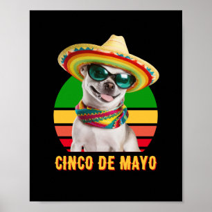 Cinco de Mayo sombrero Chihuahua met zonnebrillen Poster