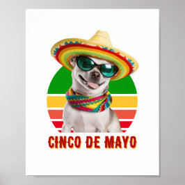 Cinco de Mayo sombrero Chihuahua met zonnebrillen Poster