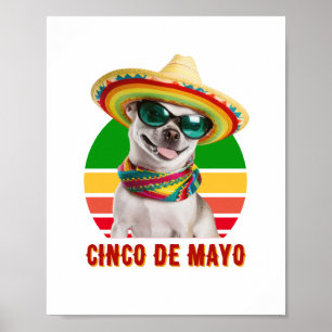 Cinco de Mayo sombrero Chihuahua met zonnebrillen Poster