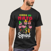 Cinco de Mayo Squad Flamingo T-Shirt (Voorkant)