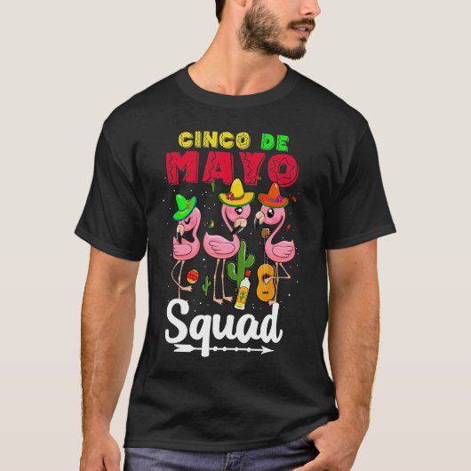 Cinco de Mayo Squad Flamingo T-Shirt (Voorkant)