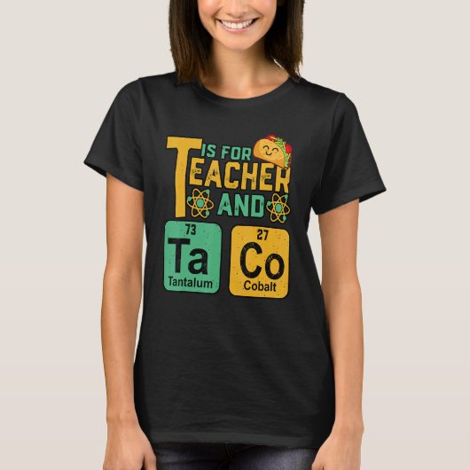Cinco De Mayo T Is For Teacher & Tacos Funny Mexic T-shirt (Voorkant)