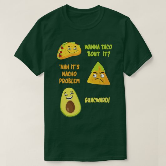 Cinco De Mayo Taco Nacho Avocado Joke Fun Humor Gu T-shirt (Design voorkant)