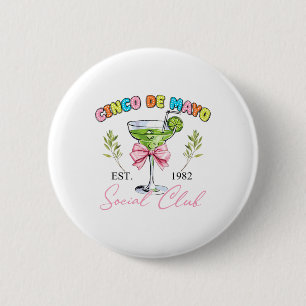 Cinco de Mayo Tequila Coquette Sociale Club Mexica Ronde Button 5,7 Cm