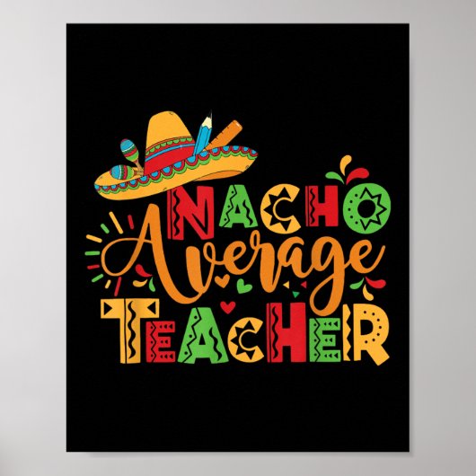 Cinco de Mayo terug naar school Mexicaanse Nacho G Poster (Voorkant)