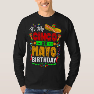 Cinco De Mayo Verjaardag Cinco De Mayo Fiesta P T-shirt