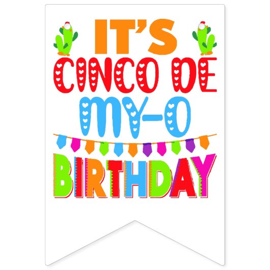 Cinco de Mayo verjaardag grappige woordspeling Vlaggetjes (Tweede vlag)