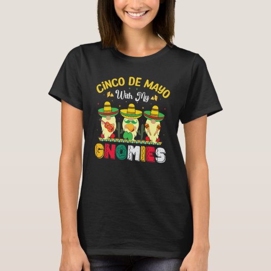Cinco De Mayo With My Gnomies Mexican Fiesta Men W T-shirt (Voorkant)
