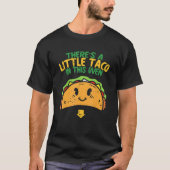 Cinco de Mayo Zwangerschap Theres Taco in deze Ove T-shirt (Voorkant)