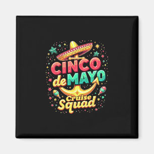 Cinco De Mayo's Cruise Squad Fiesta Gezinsreis Magneet