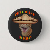 Cinco de Meow Cat Cinco de Mayo Mexico Pinback Ronde Button 5,7 Cm (Voorkant)