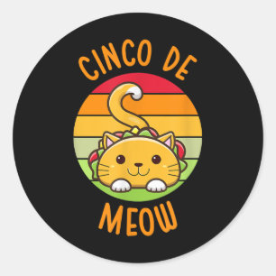 Cinco de Meow Cinco de Mayo Funny Tacos Cat Lover Ronde Sticker