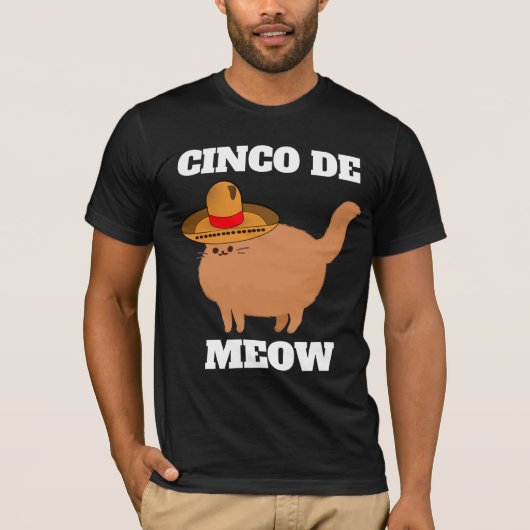 CINCO DE MEOW FUNNY CAT T-SHIRT T-SHIRTS (Voorkant)