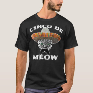 Cinco de Meow - Grappige Mexicaanse kat Gato T-shirt