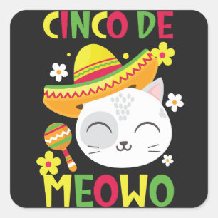 Cinco De Meowo, kleurrijke en speelse Mexicaanse k Vierkante Sticker