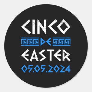 Cinco De Pasen Grappig Cinco De Mayo Orthodox Grie Ronde Sticker