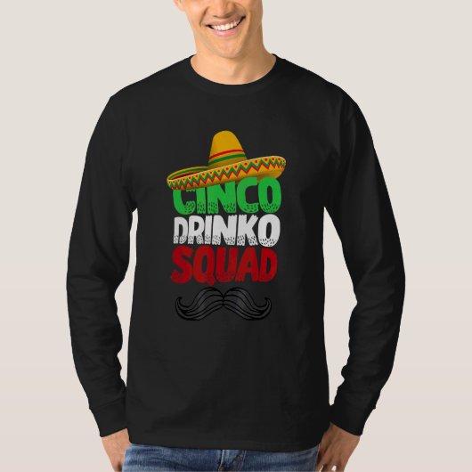 Cinco Drinko Squad Cinco De Mayo Mexican Fiesta P T-shirt (Voorkant)