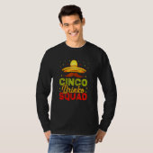 Cinco Drinko Squad Cinco De Mayo Mexican Fiesta P T-shirt (Voorkant volledig)