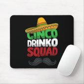 Cinco Drinko Squad Feest Mexicaans Feest Grappige  Muismat (Met muis)