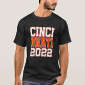 Cincy 'nati Matching Family Couple Travel 2022 Fun T-shirt (Voorkant)