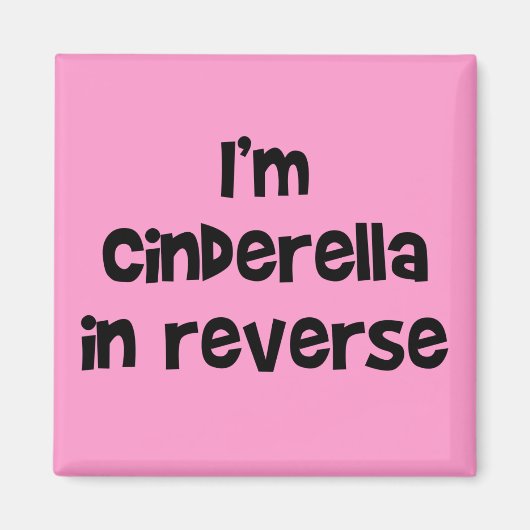 Cinderella Story Magnet (Voorkant)