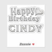 Cindy Happy Birthday silver Aufkleber Sticker (Vel)