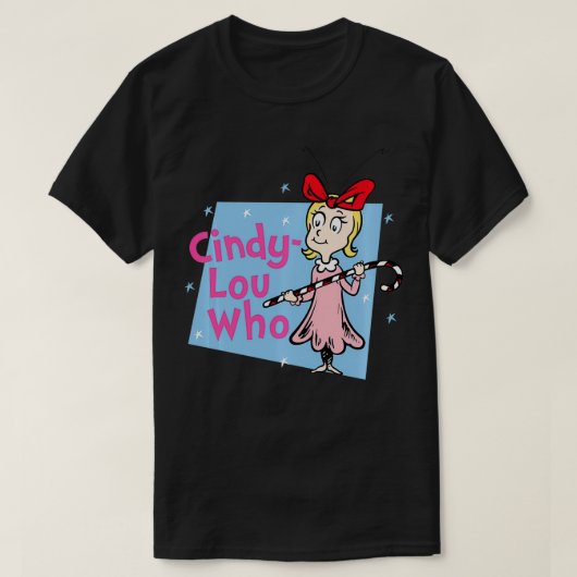 CindyLou Wie T-shirt (Design voorkant)