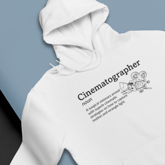 Cinematographer Definition Light Mode - Filmmaker Hoodie