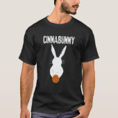 Cinnamon Roll And Cinnamon Buns  Cinnabunny T-shirt (Voorkant)